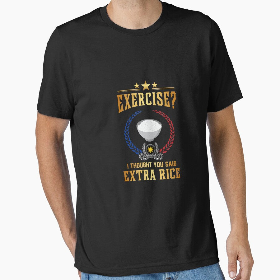 Excercise I thought you said Extra Rice | gym shirts | men fitness | funny exercise shirt | funny fitness shirts | workout clothes | fitness motivational gym shirts | workout shirt by Kreature Look