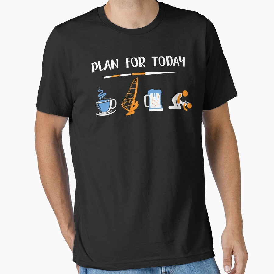 Surfing t shirt for men plan for today by Jeny Lisa