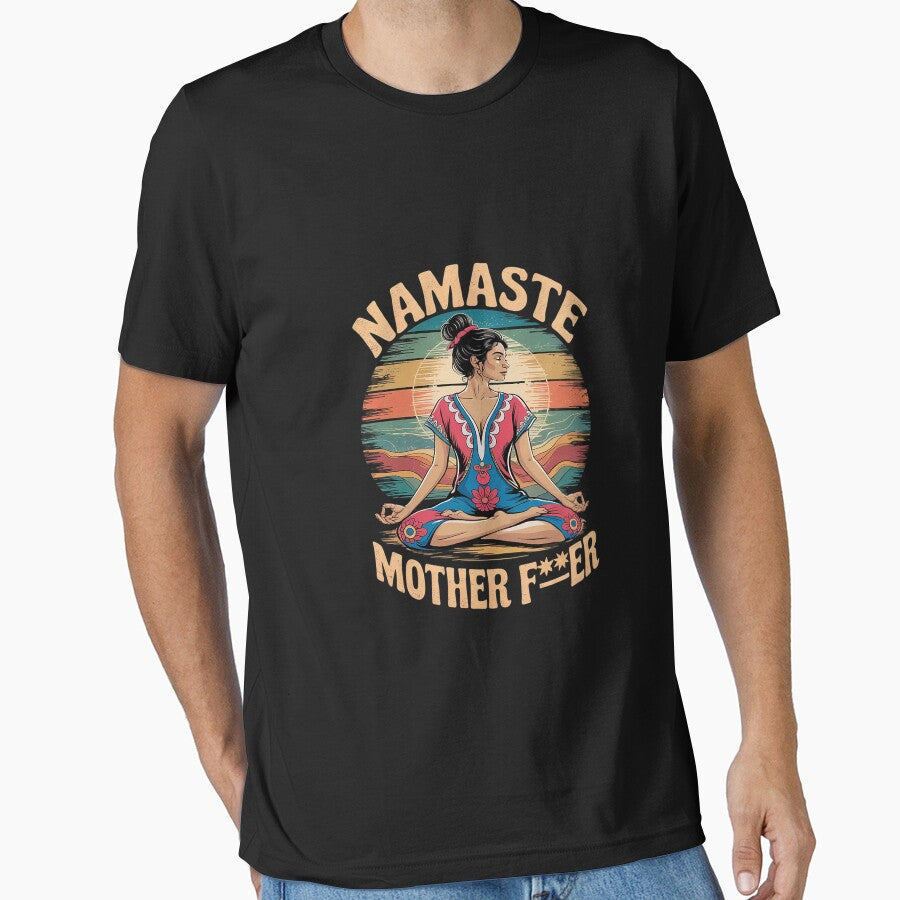 Yoga Humor Meditation Namaste Mother by CombatTask