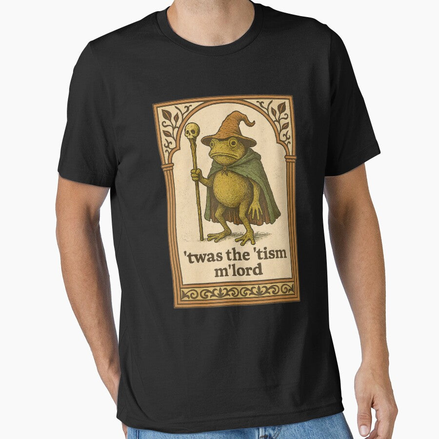 Twas The 'Tism M'lord Funny Wizard Frog Autism by SpeedyPrints