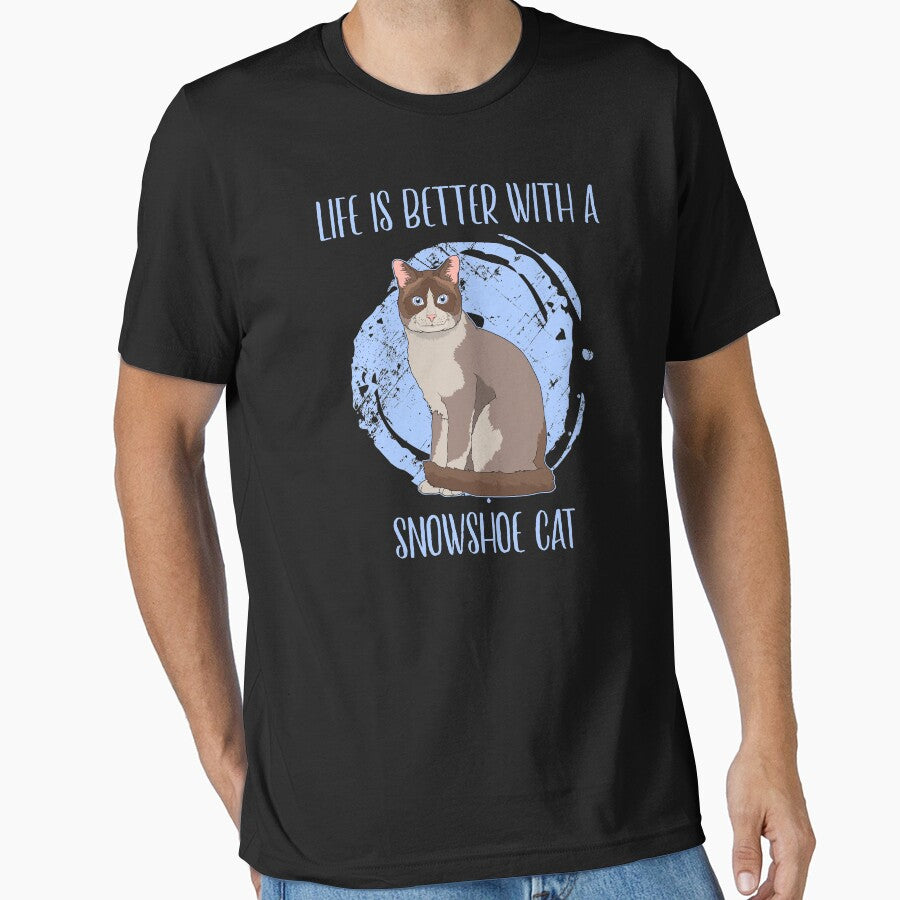Life Is Better With A Snowshoe Cat Breed Pet Owner Quote graphic by jakehughes2015