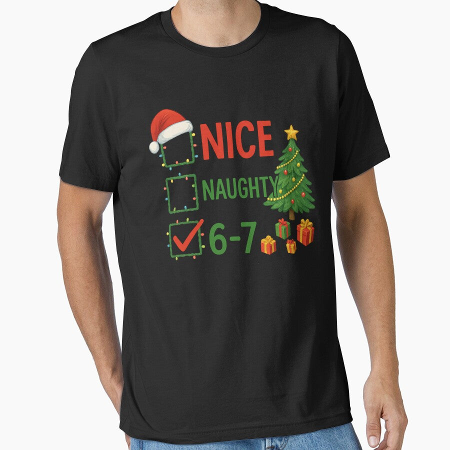 Nice Naughty 67 List 6-7 Meme Funny Christmas Humor Six Seven by Kladhadredo