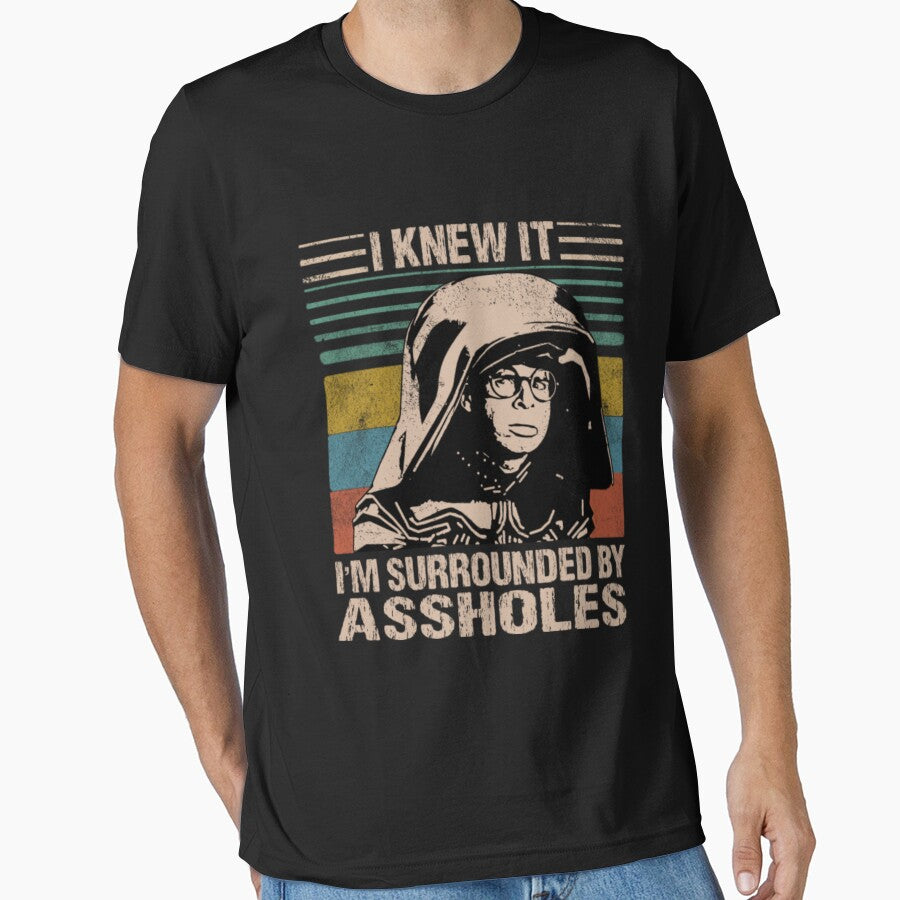 Dark Helmet Spaceballs I Knew It I'm Surrounded By Assholes by RakelKarlsson