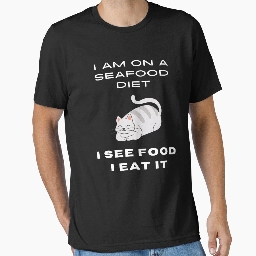 I am on a seafood diet i see food i eat it | Non-veg lover | Cute cat | Food lover | T-shirts & Hoodies by Madhavarora