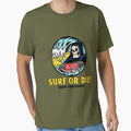 Surf or Die! Enjoy the Waves. by SP-Printable