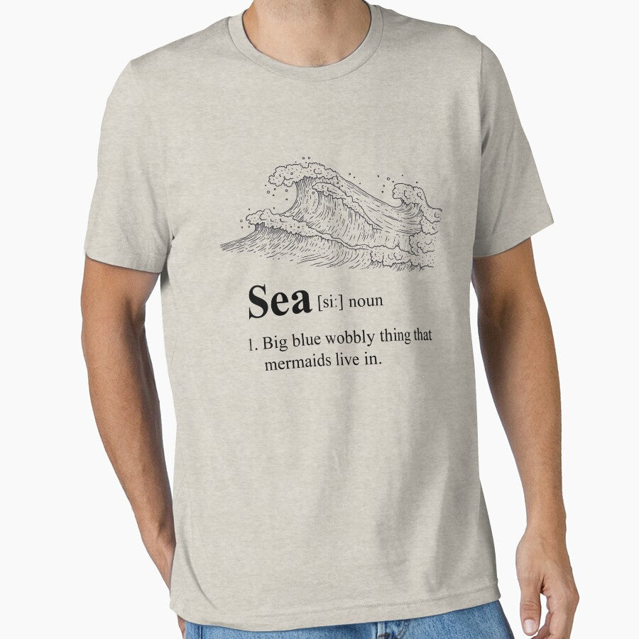 Sea Dictionary Definition: Big Blue Wibbly Wobbly Thing by McPod