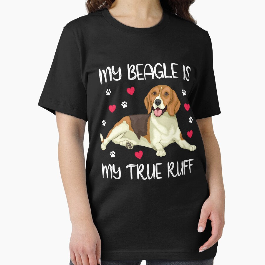 "My Beagle is my true ruff." Beagle dog owner wants to express his love for his dog. by JoelsCorner
