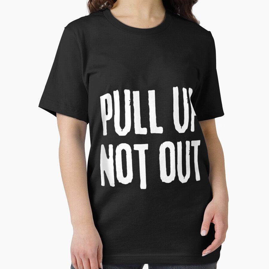 Pull Up Not Out Bodybuilding Powerlifting Weightlifting Gym by RonaldTAlvarado