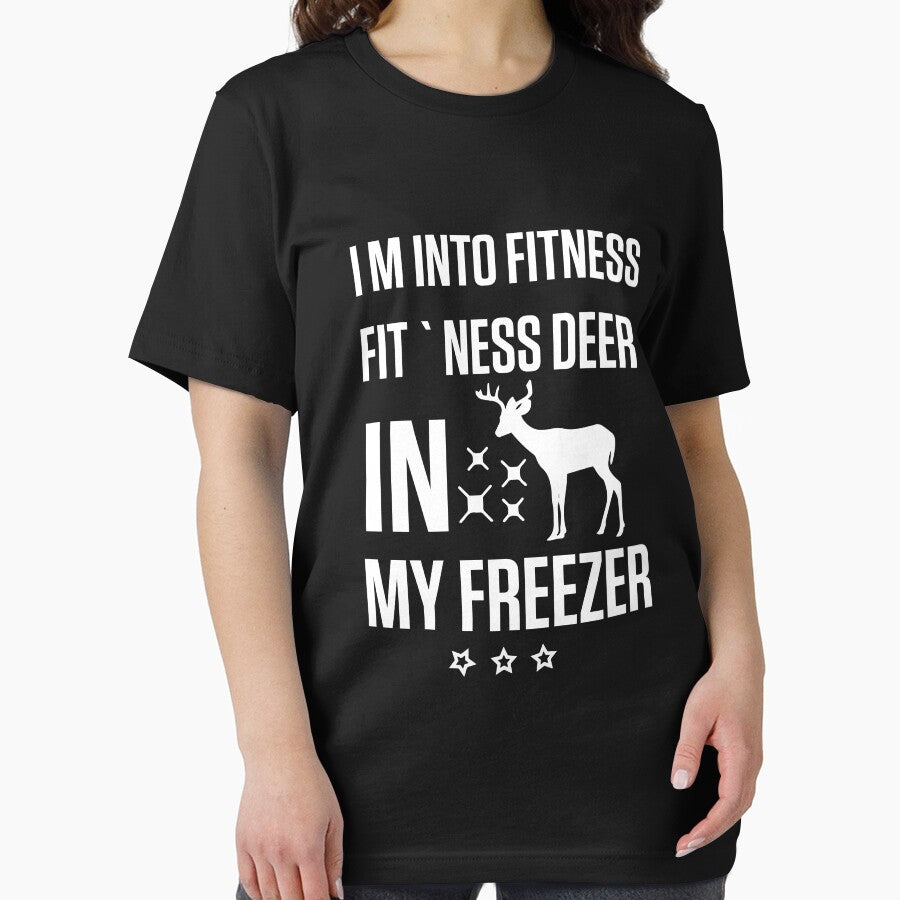 I'm Into Fitness Fit'Ness Deer In My Freezer by goodprints shop
