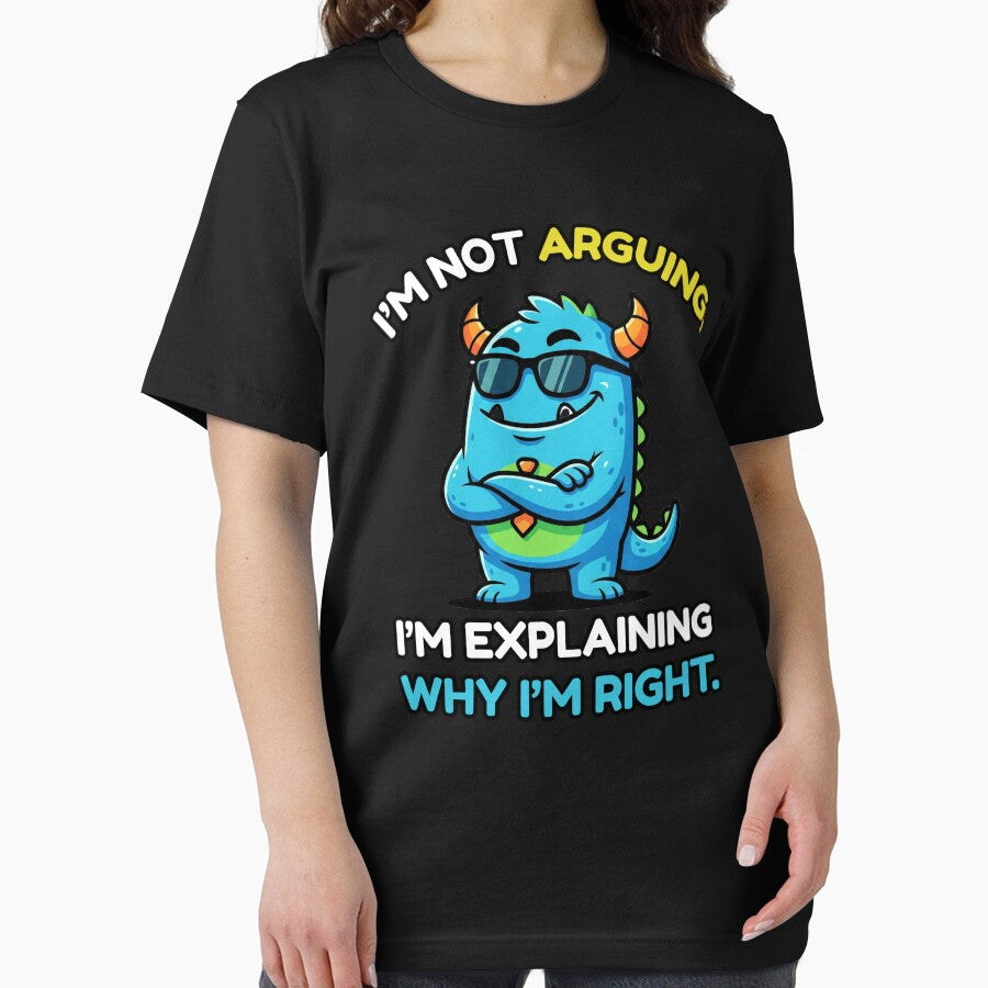 I’m Not Arguing Funny Sarcastic Quote by MotivaChic