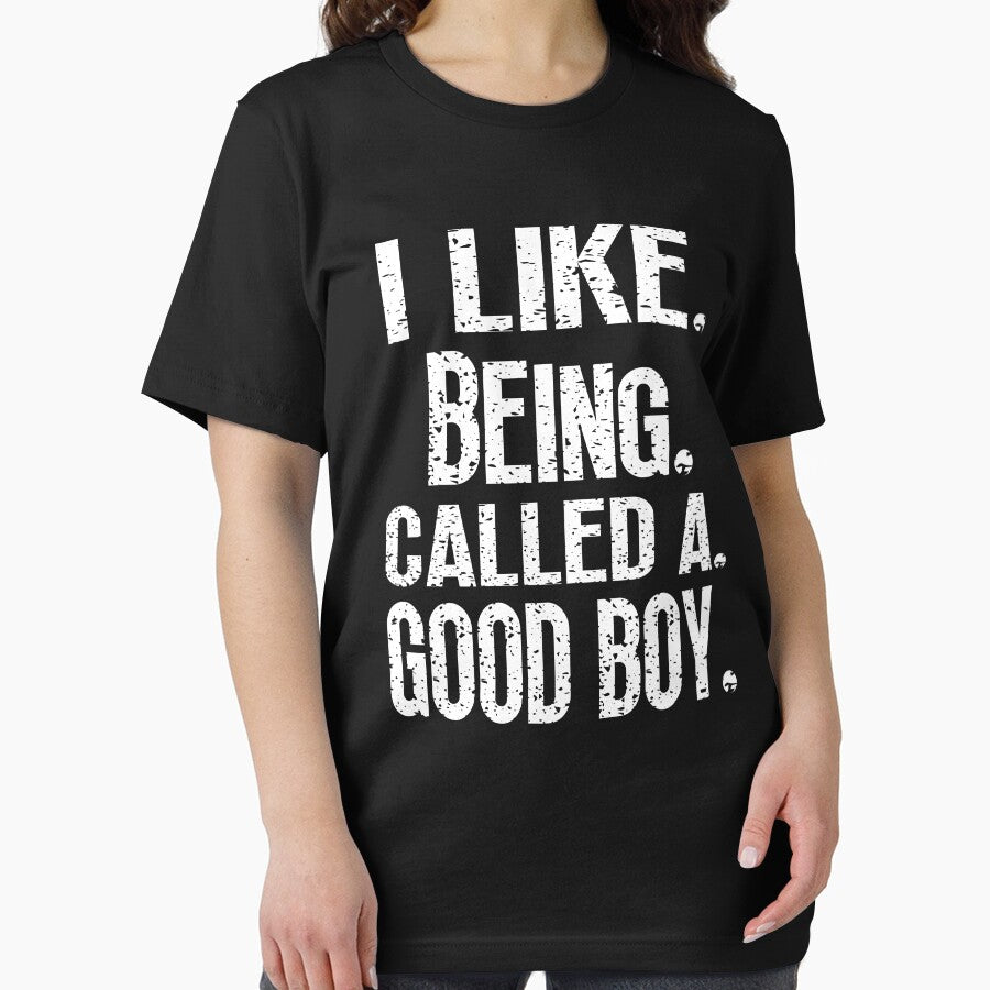 I Like Being Called A Good Boy Funny Quote Text Design by EnergyMArt