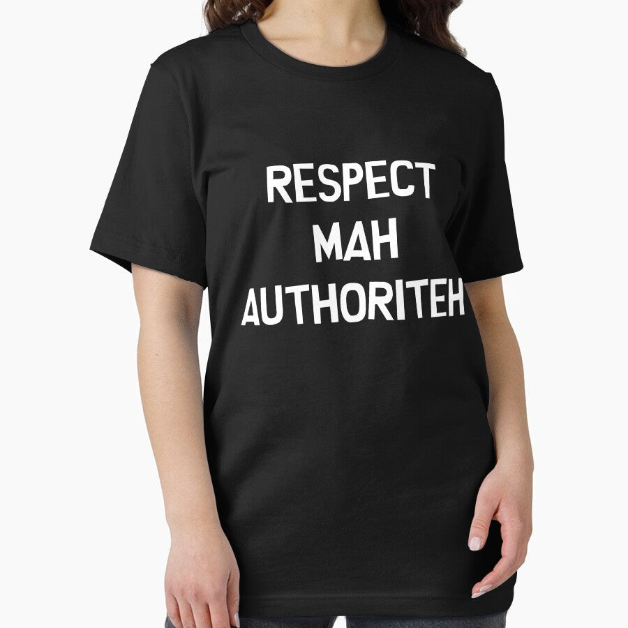 Respect Mah Authoriteh by Free Shipping ✨ TODAY ONLY!