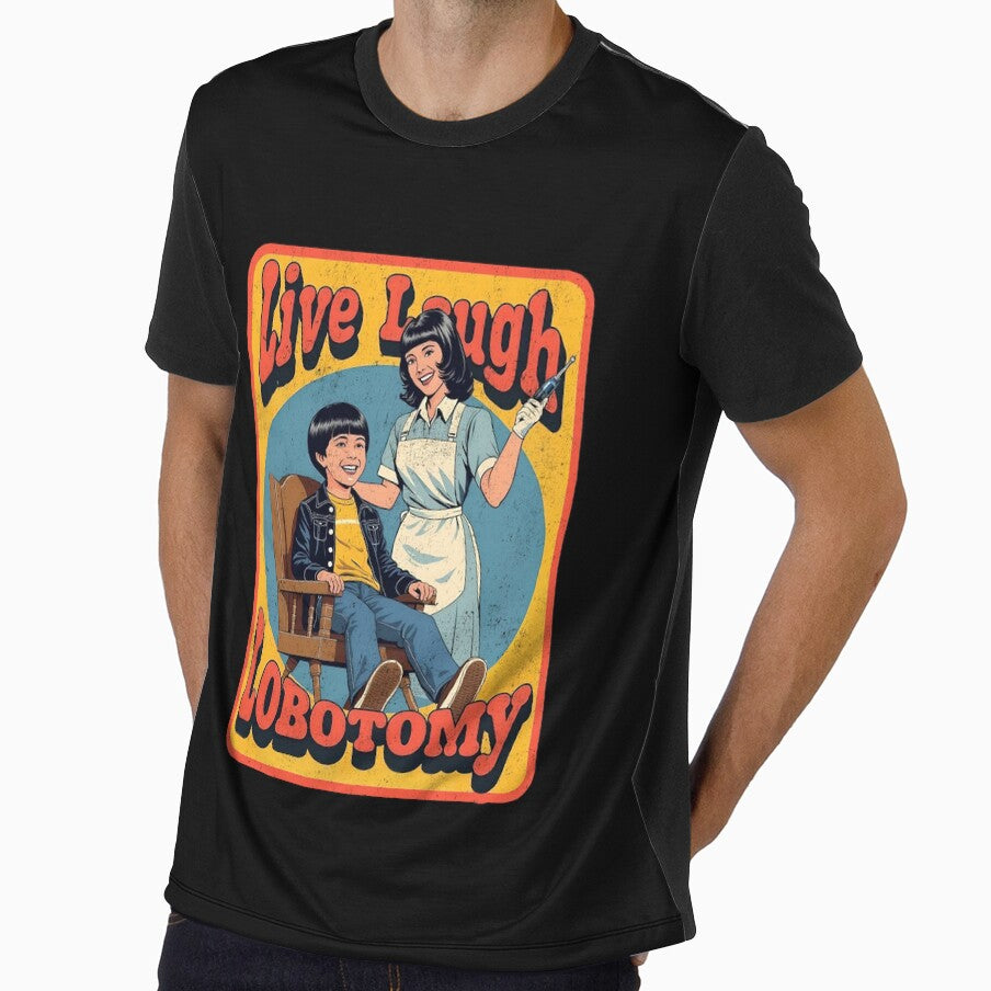 Live, Laugh, Lobotomy - Funny Retro Poster Design by Vintagenaut Co.