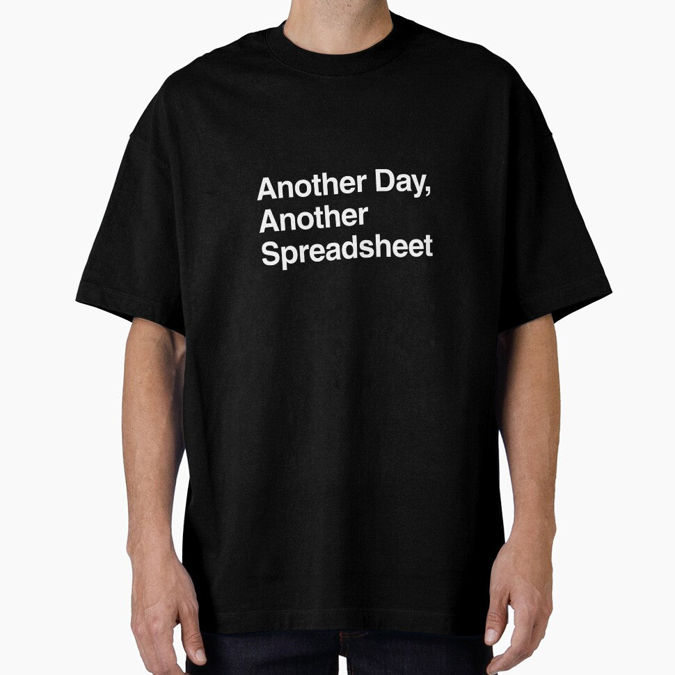 Another Day, Another Spreadsheet by AwkwardClothes