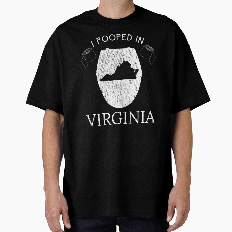 Pooped Today Virginia Funnys For Guys by shoppzee