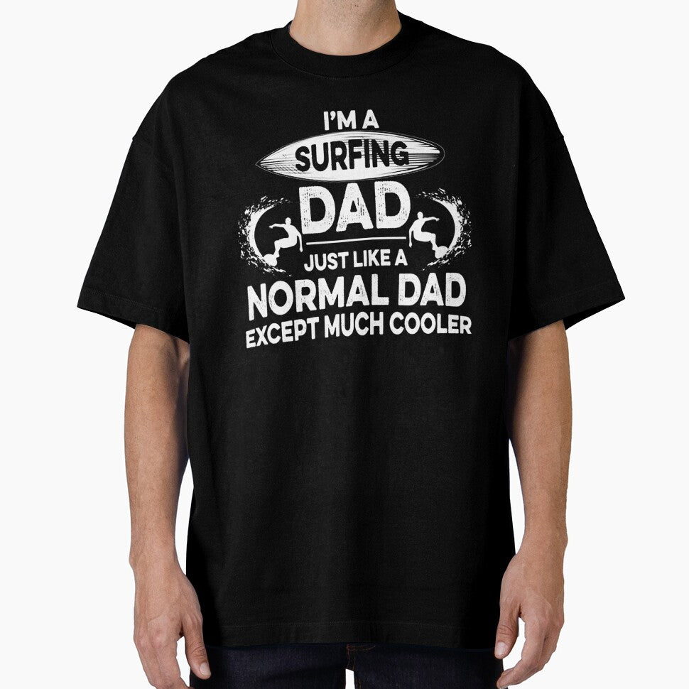 I'm A Surfing Dad by GeniusDesignArt