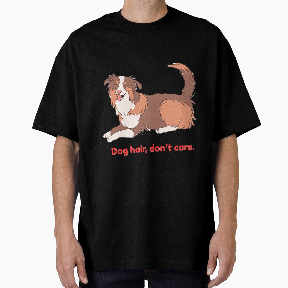 Dog Hair, don't Care by EverestDi-Store