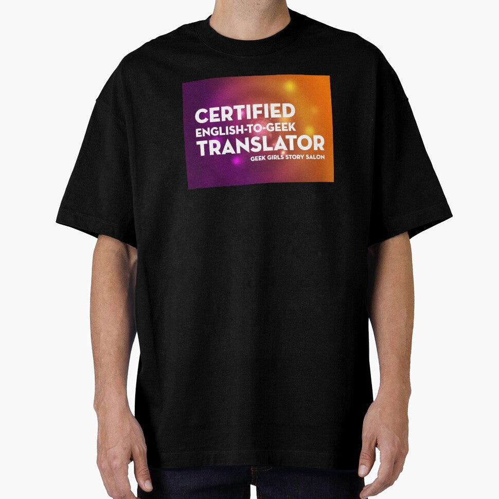 CERTIFIED ENGLISH-TO-GEEK TRANSLATOR by nerd-girl-art