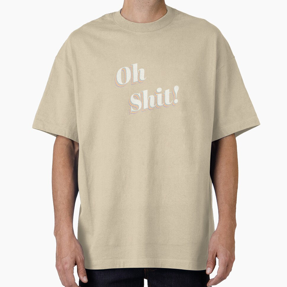 Oh Shit! by DesigndN
