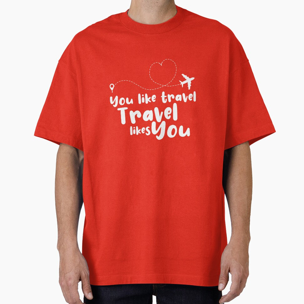 You Like Travel Travel Likes You - travel by cruzzcreation