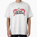 LEG DAY SURVIVOR by J225Designs