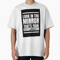 'Look In The Mirror, That's Your Competition' Life & Positivity Motivation by DailyDrive