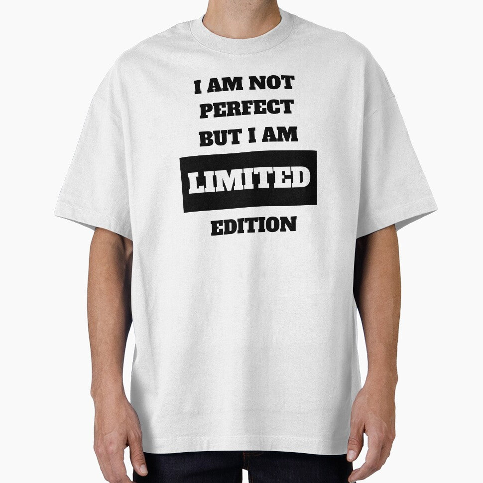 I Am Not Perfect But I Am Limited Edition Funny Quote by Moriarty's Digital Visions