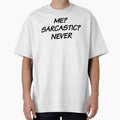 Me? Sarcastic? Never. by Eriksonshop