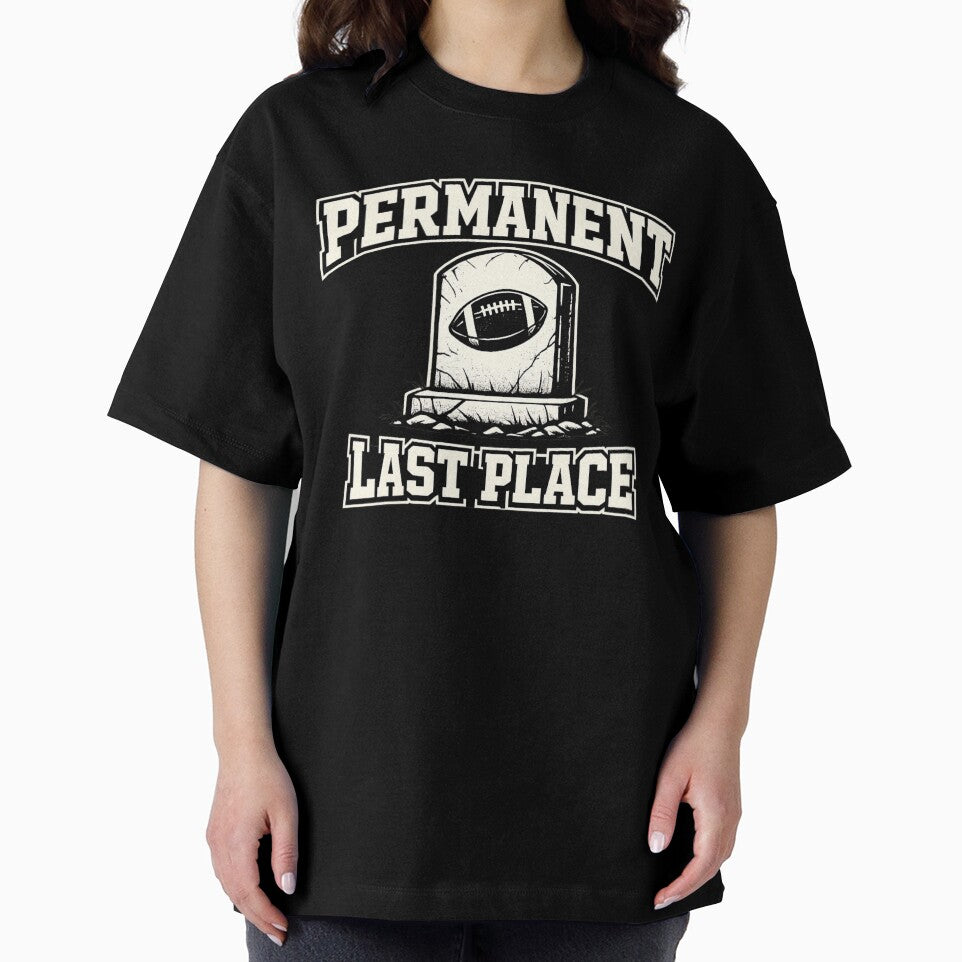 Permanent Last Place Fantasy Football Shirt Funny Sacko Trophy League Loser Punishment Tee by Grayson809