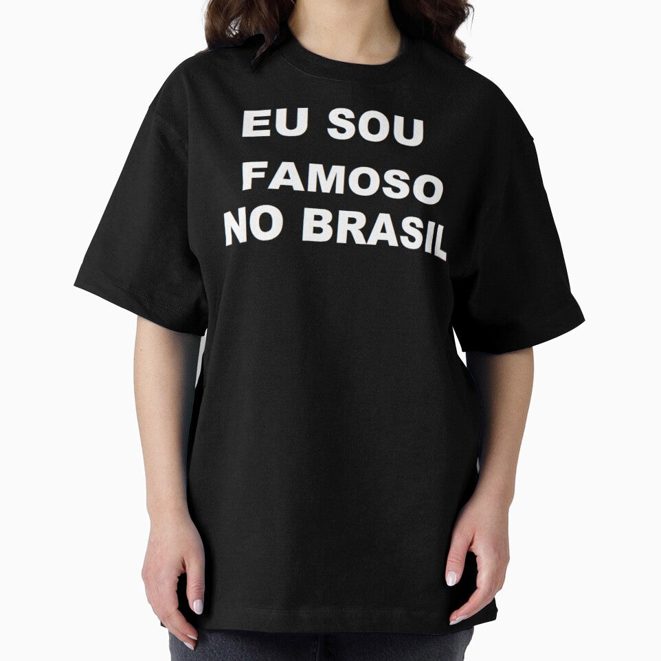 eu sou famoso no brasil by felipequeiroz