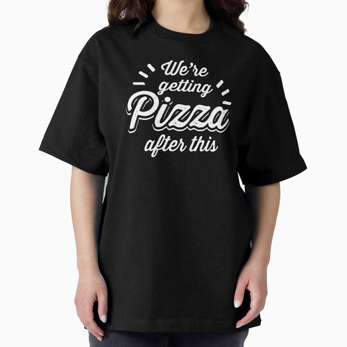 002 PIZZA EN were Getting Pizza After by haselshirt