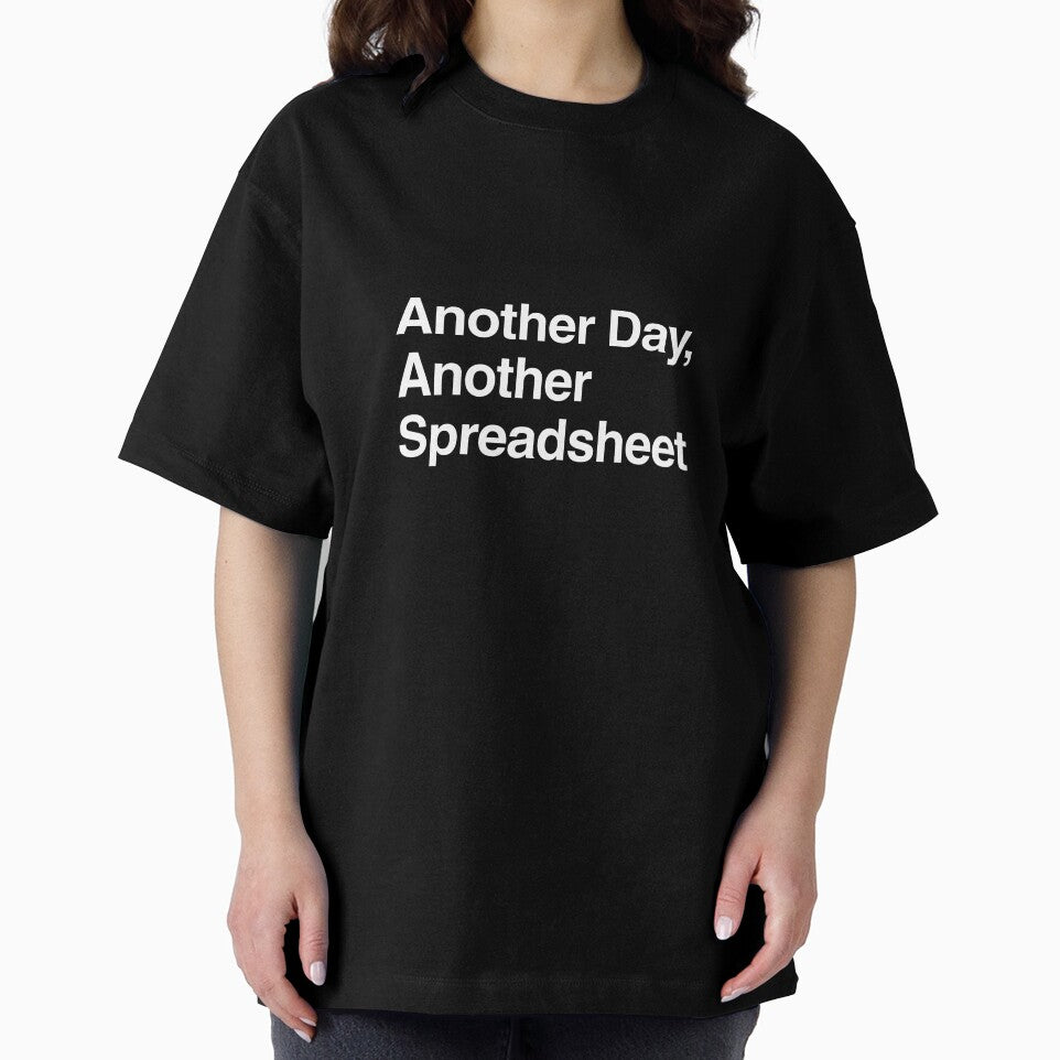 Another Day, Another Spreadsheet by AwkwardClothes