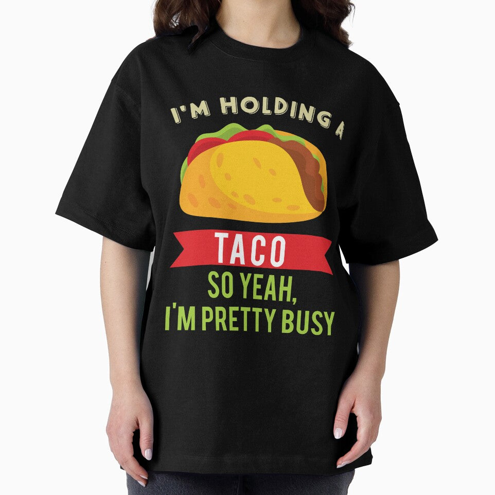 Viva Mexican Food Lovers I'm Holding A Taco Novelty Shirt by Bendthetrend