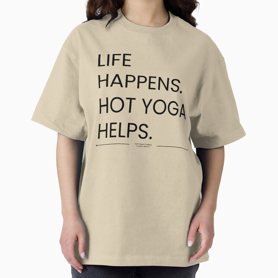 BLK&WHT Life Happens Hot Yoga Helps by Hot Yoga Life