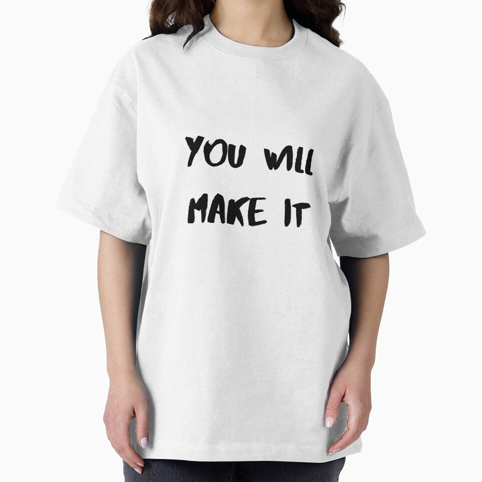 Motivational Quote Inspirational Saying, You Will Make It by Salman Hino