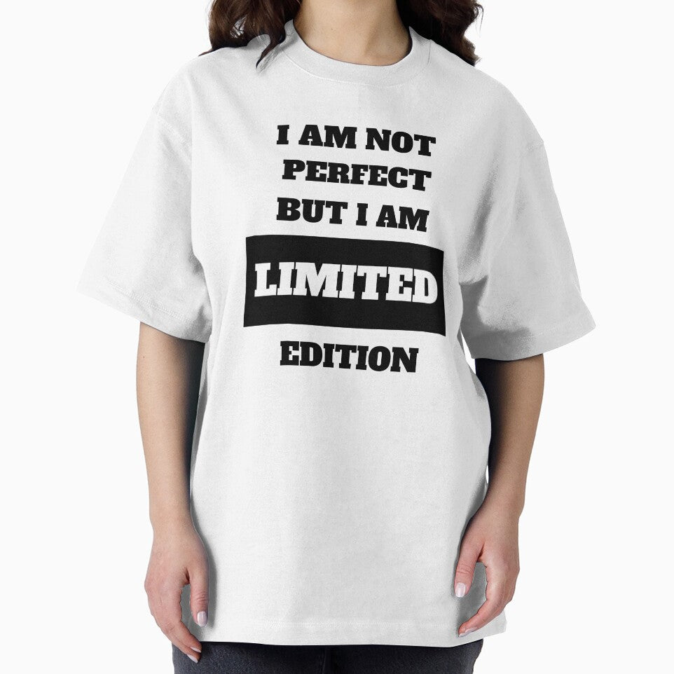 I Am Not Perfect But I Am Limited Edition Funny Quote by Moriarty's Digital Visions