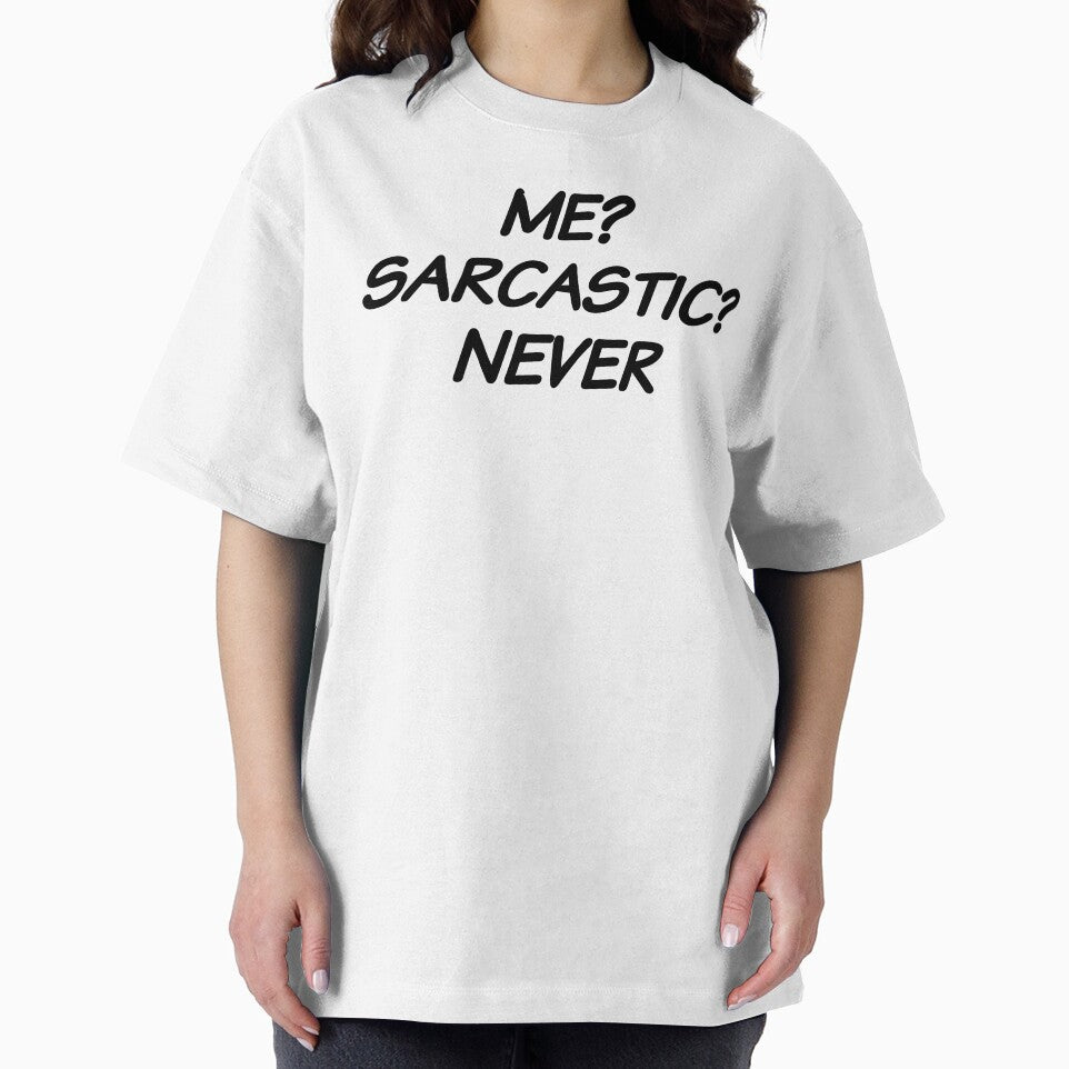 Me? Sarcastic? Never. by Eriksonshop