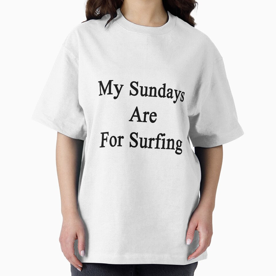 My Sundays Are For Surfing by supernova23