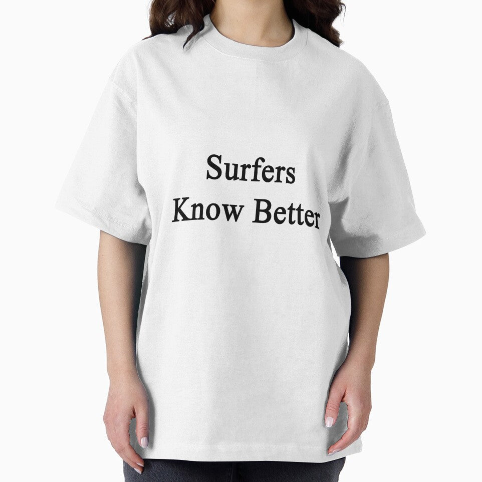Surfers Know Better by supernova23