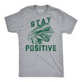 Stay Positive T Rex Attack Men's T Shirt