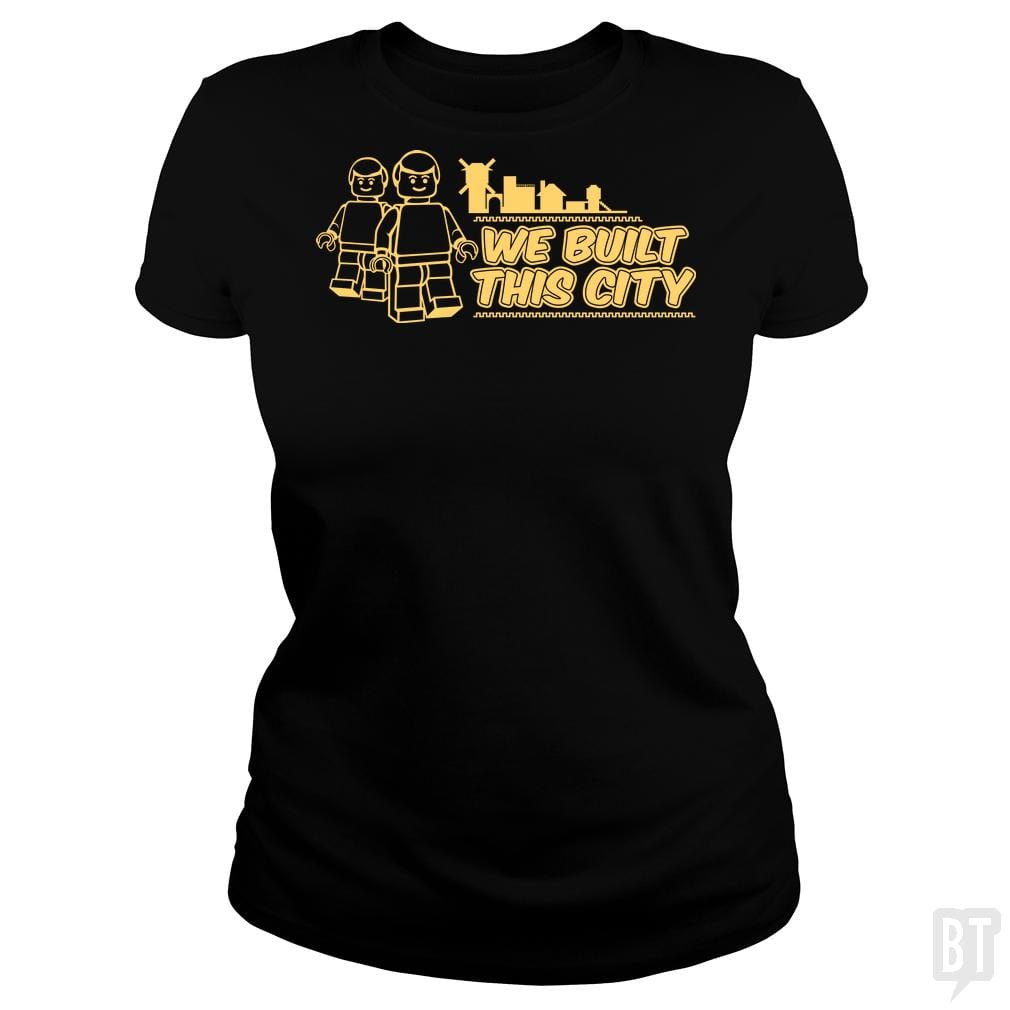 We Built This City