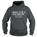 Nice Person Hoodie