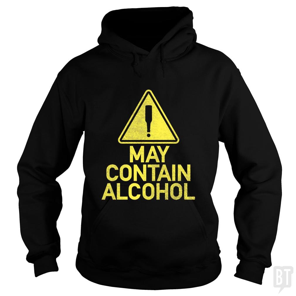 May Contain Alcohol #2 Hoodie