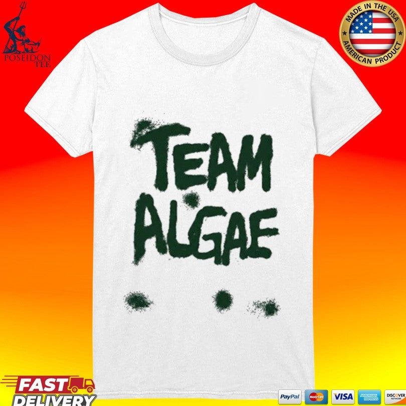 Team Algae Trump Posted Political T-shirt