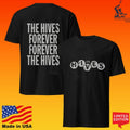 The Hives Forever Forever The Hives Rasterized T-shirt