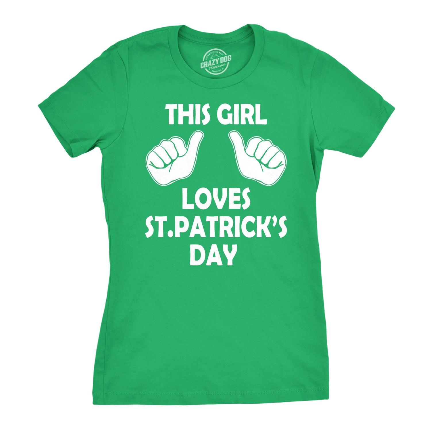 This Girl Loves St. Patrick's Day Women's T Shirt