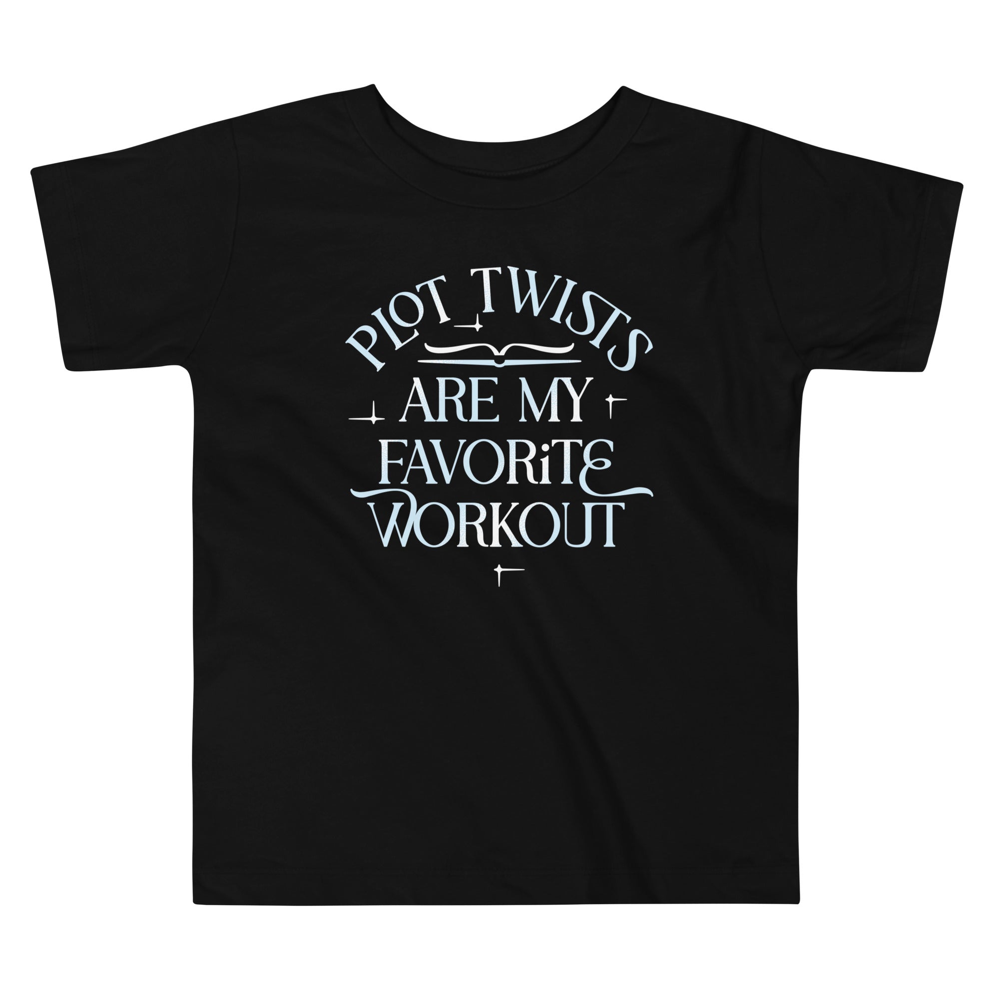 Plot Twists Are My Favorite Workout Kid's Toddler Tee