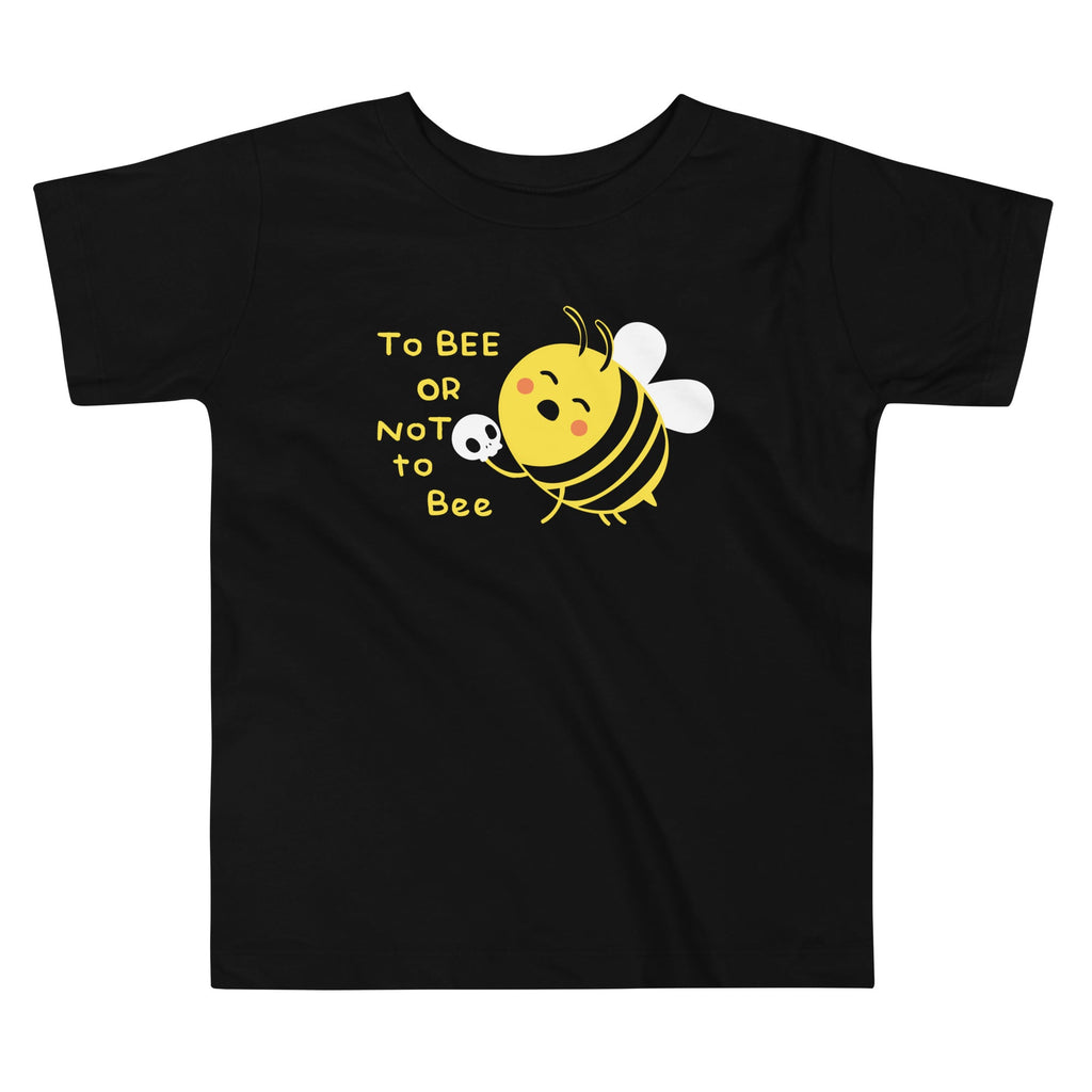 To Bee Or Not To Bee Kid's Toddler Tee