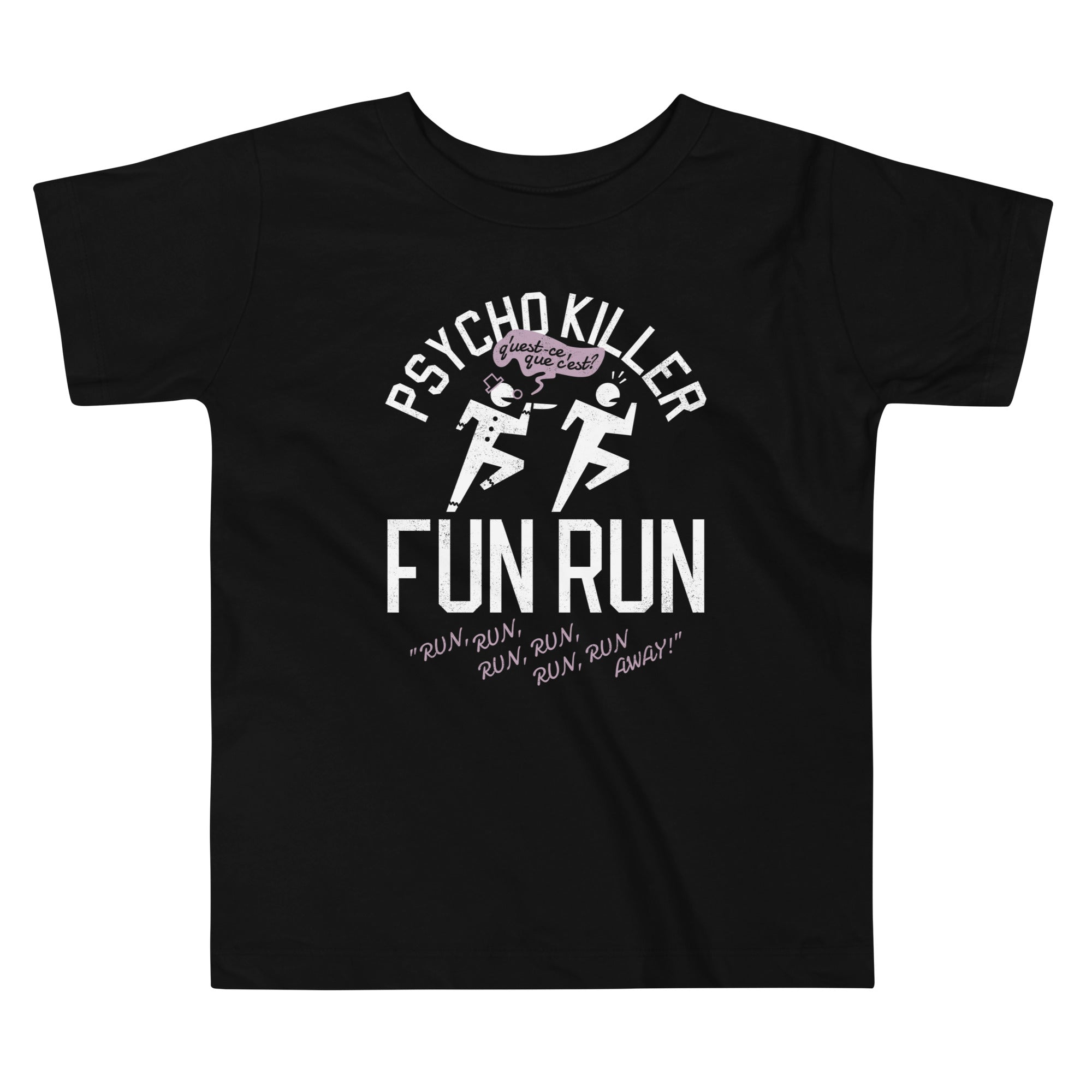 Psycho Killer Fun Run Kid's Toddler Tee
