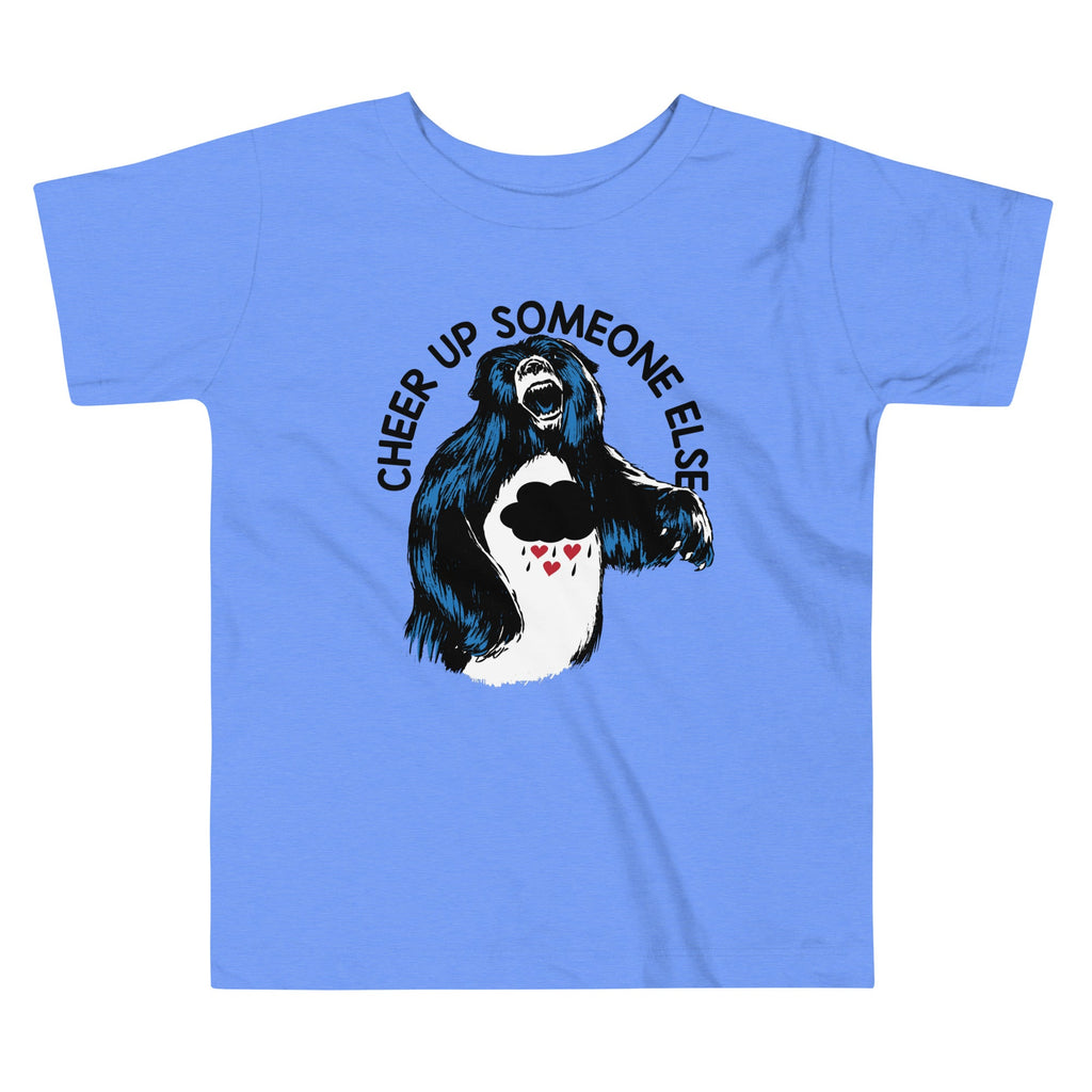 Cheer Up Someone Else Kid's Toddler Tee